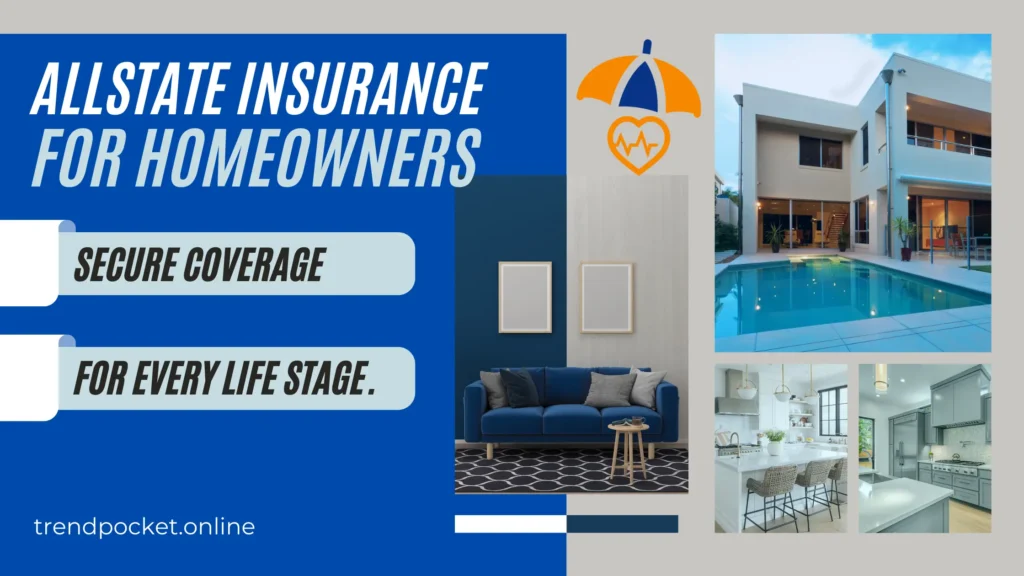 A blog featured image of allstate insurance for homeowners