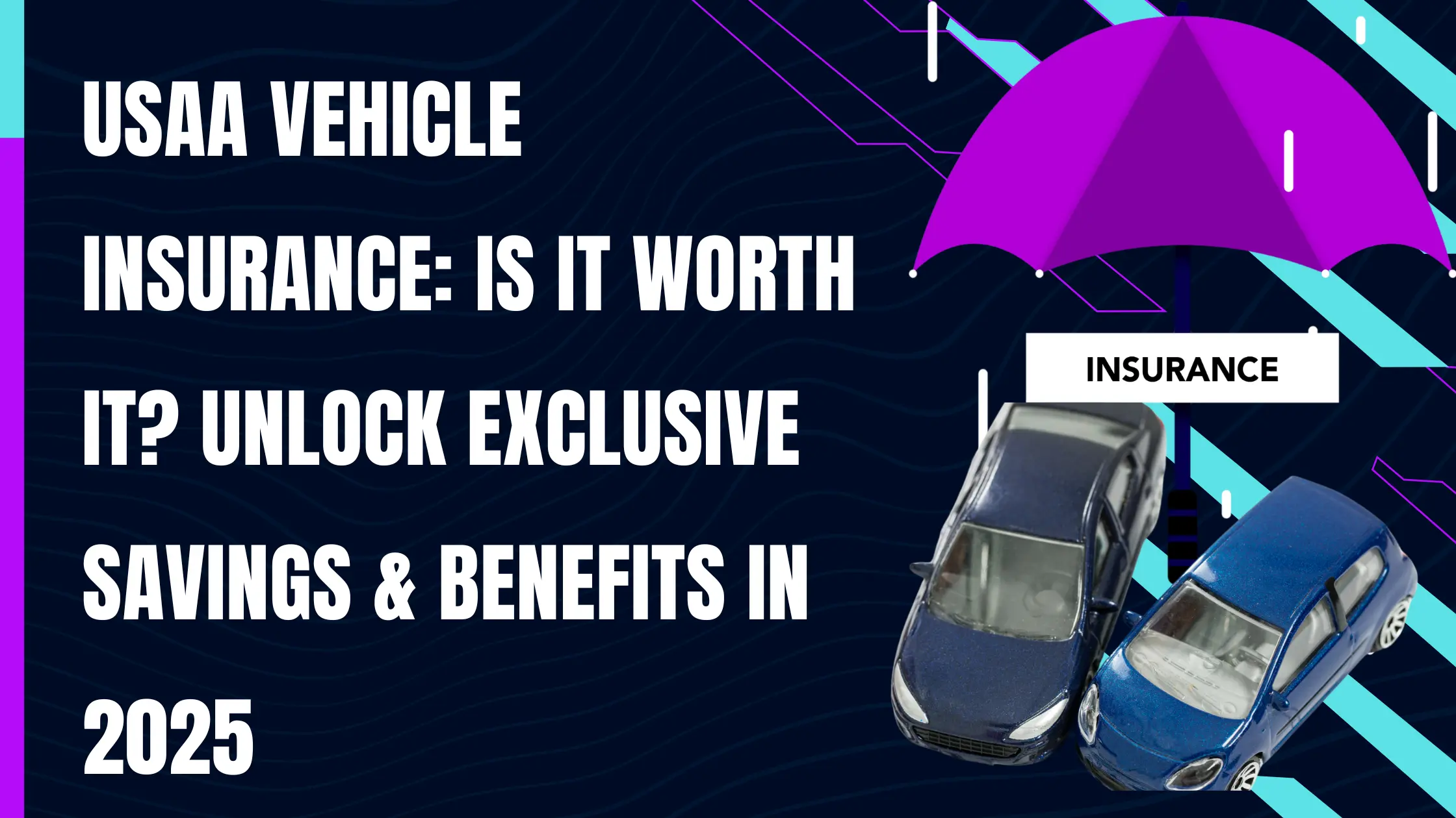 A featured image of USAA Vehicle Insurance Is It Worth It Unlock Exclusive Savings & Benefits in 2025