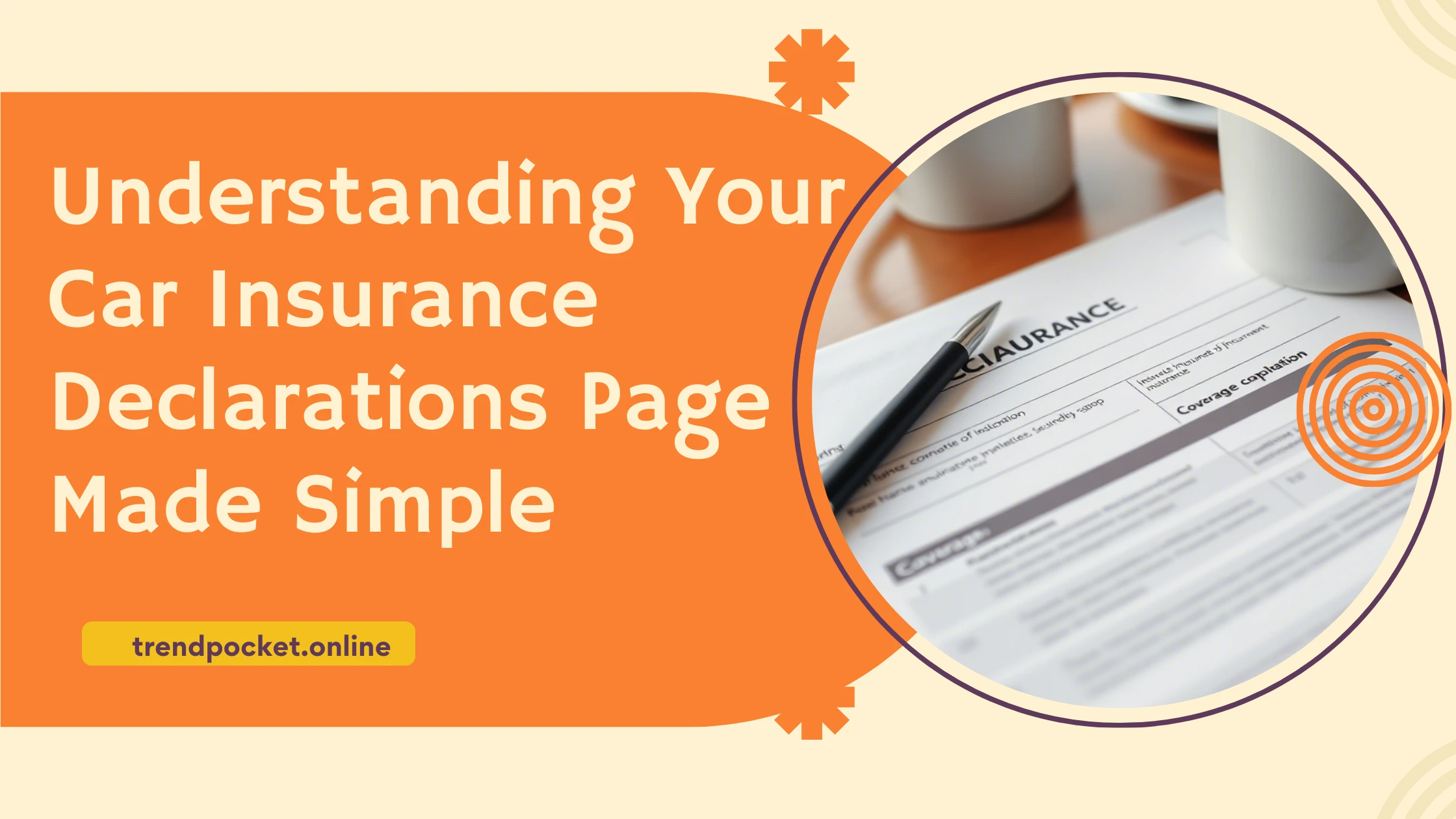 A blog banner of Car Insurance Declarations Page